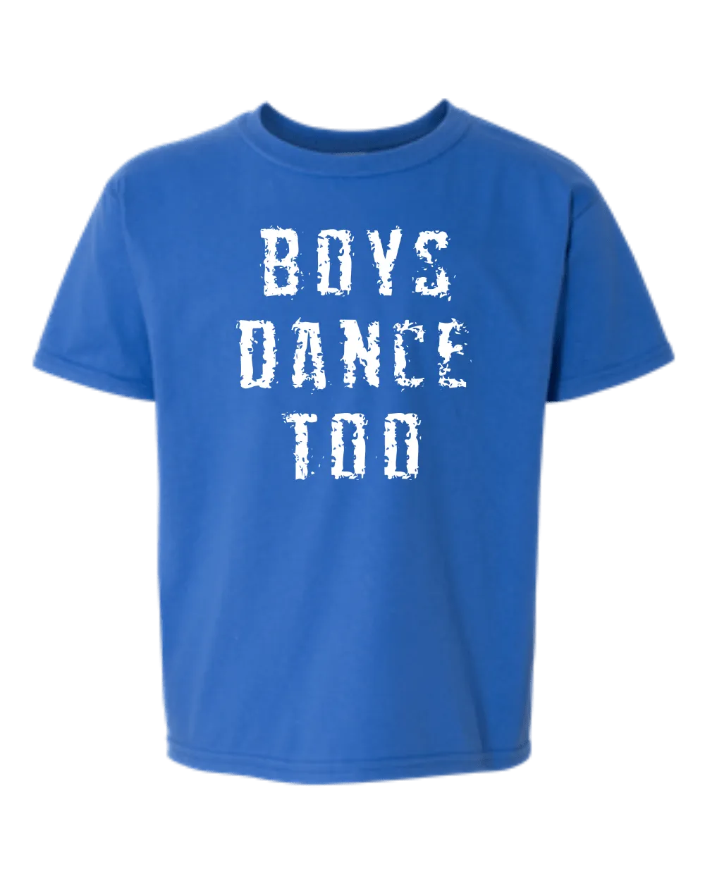 "Boys Dance Too" Grunge T-Shirt- Youth