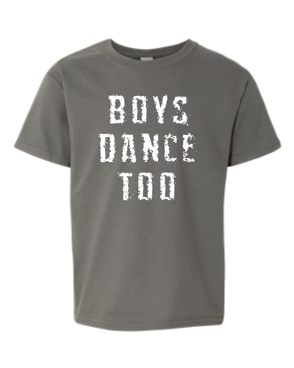 "Boys Dance Too" Grunge T-Shirt- Youth