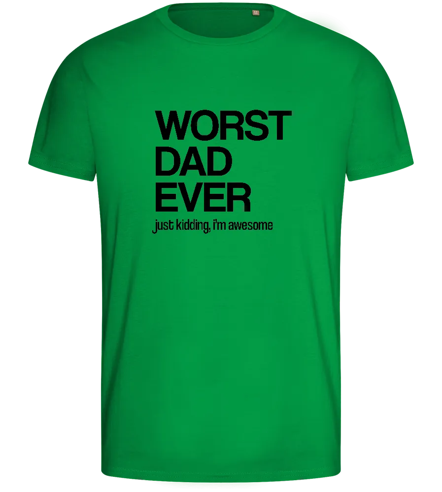 Worst Dad Ever JK Design - Basic men's fitted t-shirt